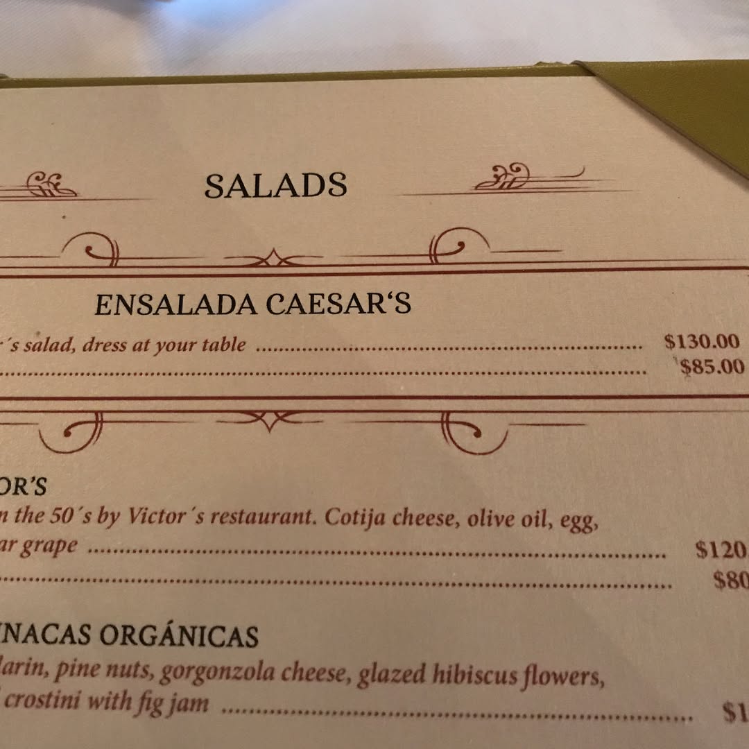 The Caesar Salad at Hotel Caesar in Tijuana